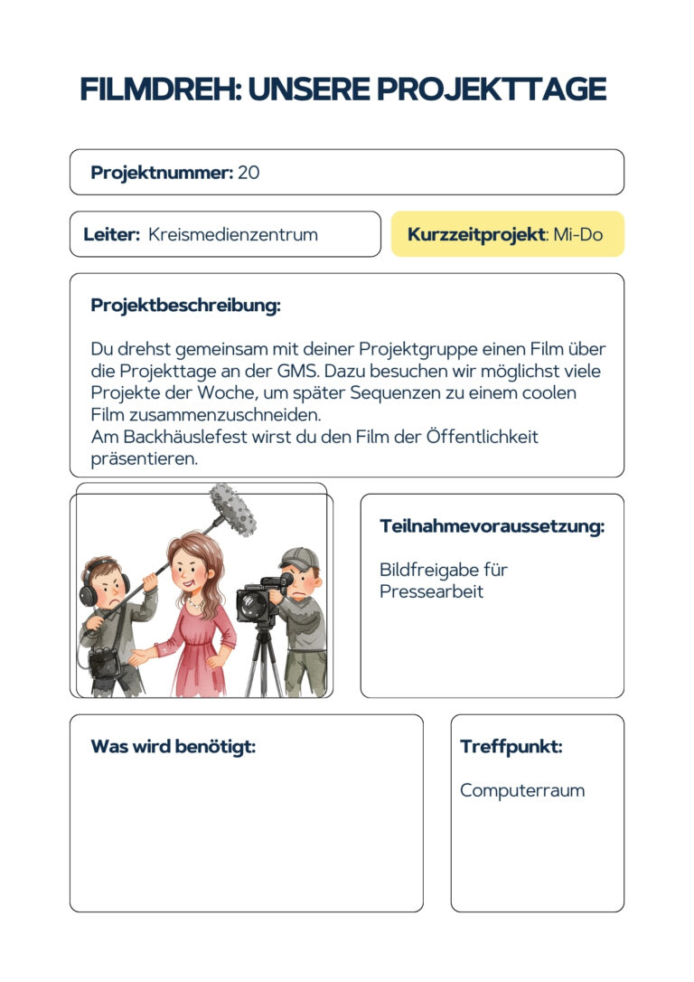 Filmdreh: Die Projekttage